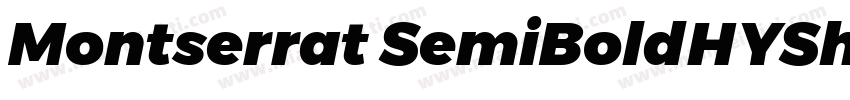 Montserrat SemiBoldHYShangWeiShouSh字体转换